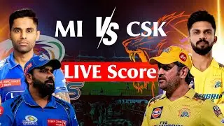 LIVE: MI vs CSK  2025 &ndash; Real-Time Scoreboard & Match Updates | IPL 205