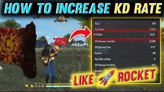How to Increase KD Ratio in Solo/Duo/Squad Like Rocket 🚀 || Garena free fire 🔥