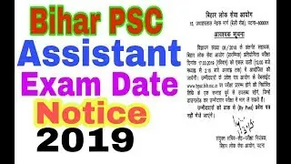 Bihar psc assistant Exam date Notice 2019