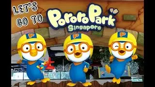Pororo Park Singapore | Pororo The Little Penguin | Indoor Playground | Theme Park Singapore