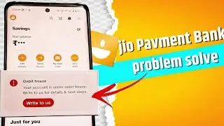 JIO PAYMENT BANK DEBIT FREEZE PROBLEM SOLVE (STEP BY STEP GUIDE)