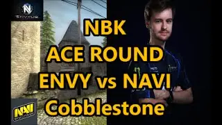 CS:GO NBK's 5k ACE - Envy vs Navi - Cobblestone 11-1-15