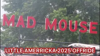 Mad Mouse Little Amerricka 2025 Offride (No Copyright)