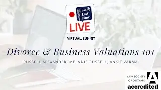 Divorce & Business Valuations 101: Tips & Best Practices