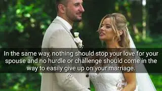 Never give up easily on marriage | Christian marriage advice or quotes | Rachel Hutton