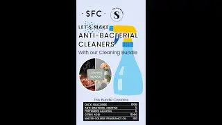 Making Anti-Bacterial Cleaners from Scratch!