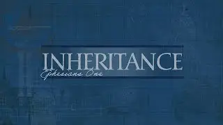 Spiritual Wealth in a Struggling World | Inheritance | Pastor Chris Dixon