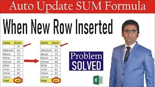 Auto Update SUM Formula When Insert New Row, PROBLEM SOLVED