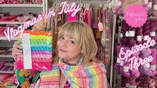Botanical Yarn Knitting Crafting Vlogmas in July Episode 3 - Preparing for Flock Fiber Festival