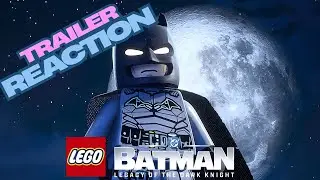 Lego Batman: Legacy of the Dark Knight | Trailer Reaction | DC