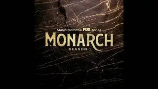 Monarch - Original Soundtrack Season 1, Episode 1  (Full Album)