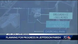 Business leaders excited about progress on major developments coming to Jefferson Parish