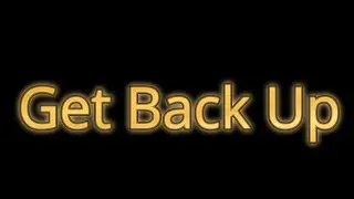 Get Back Up