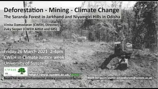 Talk: Deforestation - Mining - Climate Change in Jharkand and Odisha (CWEH Climate Justice Week)