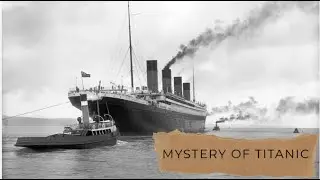 HISTERY OF TITANIC🚢