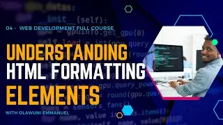 04 HTML Formatting Elements
