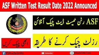 ASF Written Test Result Date 2022 Announced