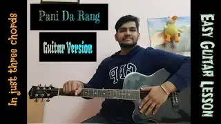 Pani Da Rang Guitar Lesson -| 3 Chords |- For Beginners By The Insane Rhythmist