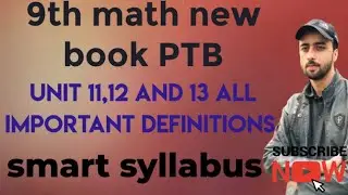 9th Math New Book PTB | Unit 11 to 13 All Key Definitions | Easy Explanation | Smart Syllabus