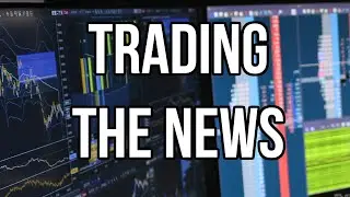 Trading The News: Ultimate Guide