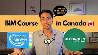BIM Courses in Canada, Algonquin College vs Gorge Brown college, in detail.