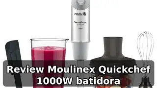 Review honesta del Moulinex Quickchef DD655DES: batidora de mano 1000 W