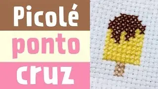 Aprenda a bordar um picolé - Tutorial completo e fácil