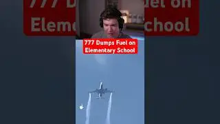 777 Dumps Fuel on Elementary School