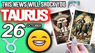 Taurus ♉⚠️THIS NEWS WILL SHOCK YOU⚠️ horoscope for today OCTOBER 26 2025 ♉ #taurus tarot OCTOBER