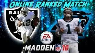 Madden 16 Ranked Match| Raiders Vs Panthers| CFM Details|
