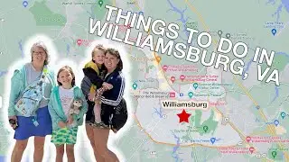 Williamsburg Travel Guide: Uncovering Unique Experiences and Sights | The Adventuring Abbeys VLOG