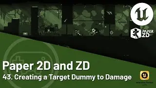 Учебное пособие по Unreal Engine 5 &mdash; 2D и ZD &mdash; 43. Создание целевого манекена для тестирования си...