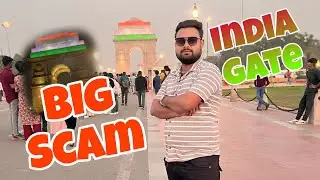 India gate vlogs || Big Scam ||  HimanshuRaikwarVlog || india gate jane se pehle dekh lo varna......