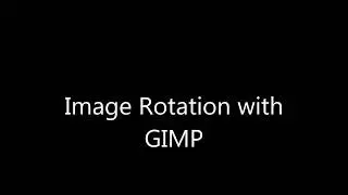 Beginners guide to Image Rotation With Gimp