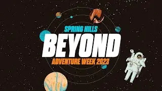 Adventure Week 2023 - Set It On Fire
