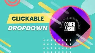 Clickable dropdown menu HTML CSS  | Dropdown menu using HTML CSS | Coder Anshu