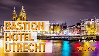 Bastion Hotel Utrecht hotel review | Hotels in Utrecht | Netherlands Hotels