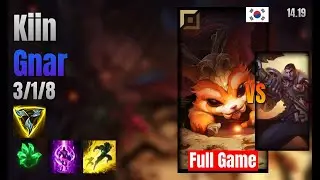 Kiin Top Gnar vs Jayce lol KR solo rank Full Game 14.19