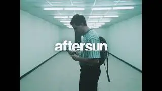 Aftersun.