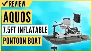 AQUOS 2021 New Backpack Series 7.5ft Inflatable Pontoon Boat Review