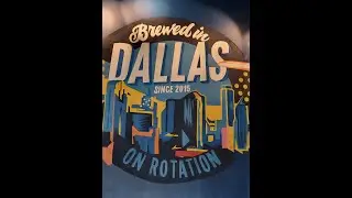 Tour of On Rotation Brewery & Kitchen in Dallas, Tx