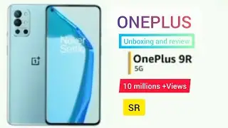 Oneplus 9R Unboxing | 🔥First impression and look | 💫oneplus 9R Price | SD870,120Hz and under 40,000