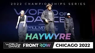 Haywyre Headliner I World of Dance Chicago 2022 I #WODChi22