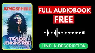 Atmosphere by Taylor Jenkins Reid [ Full Audiobook Free ]