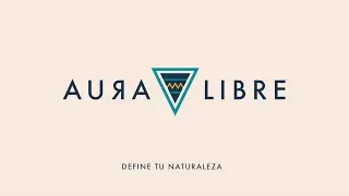Siente el impulso | AURA LIBRE