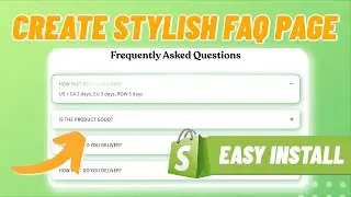 How to create a FAQ page Shopify | Best Way In 2025