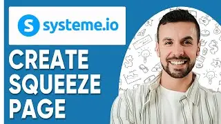 How To Create Squeeze Page in Systeme io