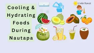 Cooling & Hydrating Foods During Nautapa #Nautapa #SummerDiet #hydratingfoods #watermelon #muskmelon