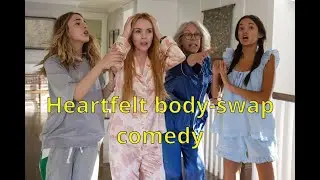 Freakier Friday (2025) &ndash; Heartfelt body-swap comedy! (Movie Watch Diary 27)