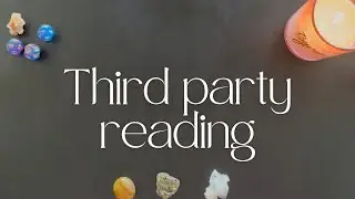 Third party reading | Pick A Card Intuitive Tarot Reading 🪬💫🙏